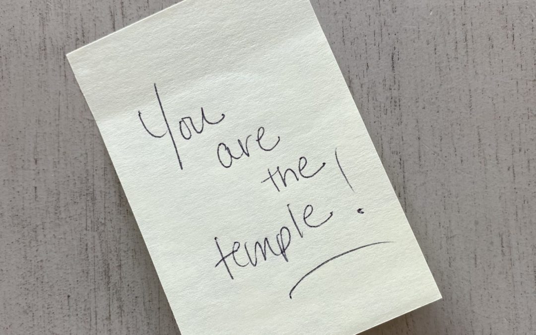 You are the Temple